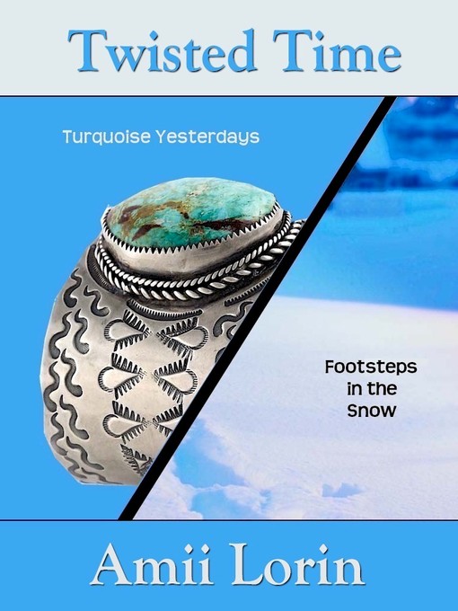 Title details for Twisted Time by Amii Lorin - Available